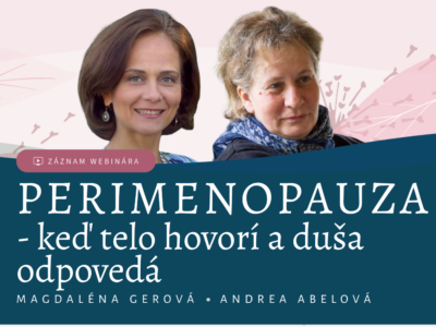 Perimenopauza - keď telo hovorí a duša odpovedá